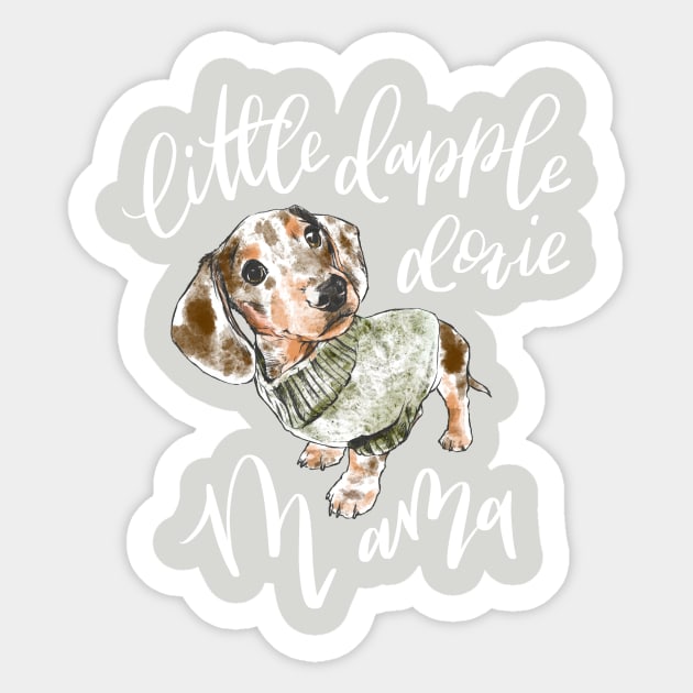 Dapple Doxie Mama, Chocolate in Olive Sticker by stuckyillustration